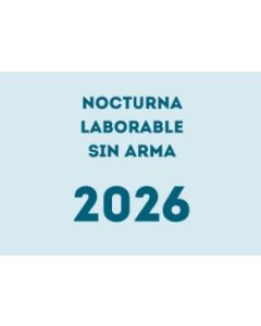 Hora vigilante seguridad nocturna laborable sin arma (2026)